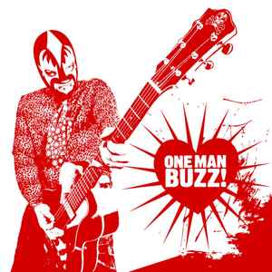 One Man Buzz! - One Man Buzz! album cover