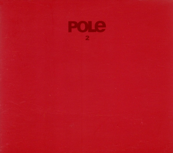 Pole - 2 | Releases | Discogs