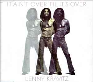 Lenny Kravitz - It Ain't Over 'Til It's Over album cover