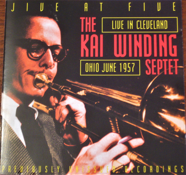 The Kai Winding Septet – Jive At Five. Live In Cleveland Ohio June