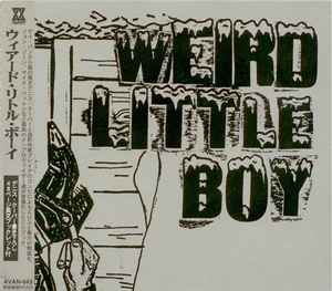 Weird Little Boy - Weird Little Boy
