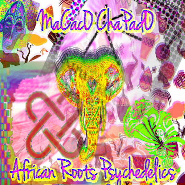 télécharger l'album Macaco Chapado - African Roots Psychedelics