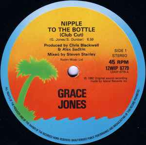 Grace Jones - Nipple To The Bottle (Club Cut) / The Apple Stretching album cover