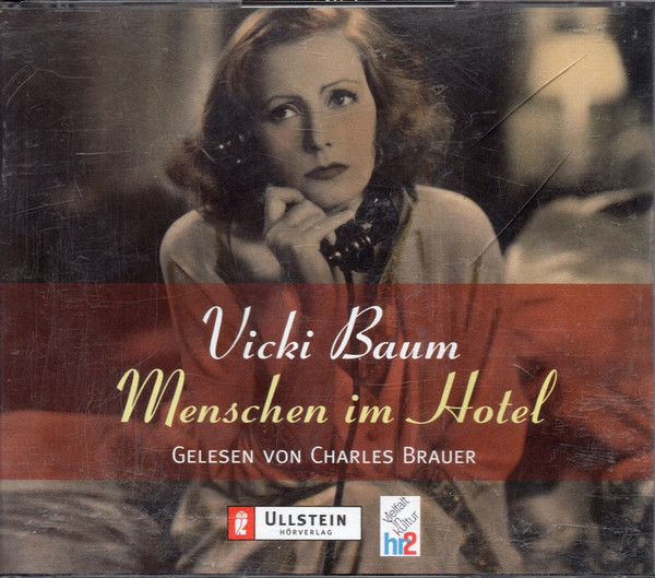 lataa albumi Vicki Braun Gelesen Von Charles Brauer - Menschen Im Hotel