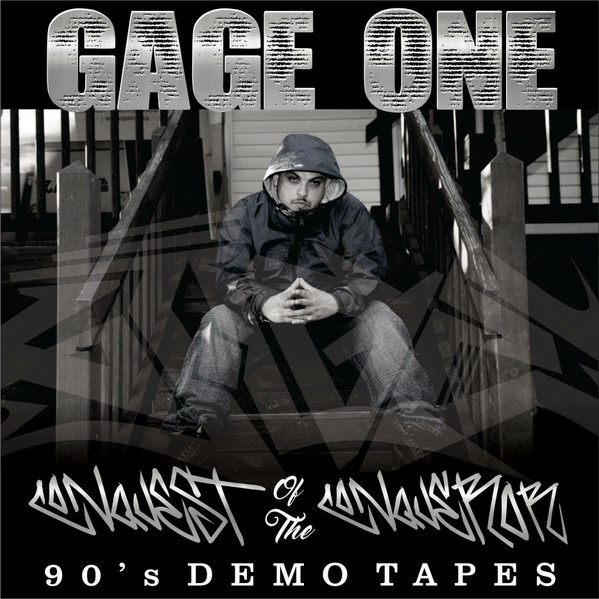 Gage One – Conquest Of The Conqueror: 90's Demo Tapes (2016, CDr