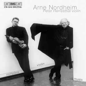 Arne Nordheim - Complete Violin Music album cover