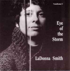 LaDonna Smith - Eye Of The Storm album cover