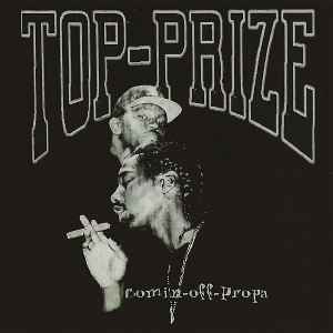 Top Prize – Comin Off Propa (2022, CD) - Discogs