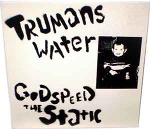 Trumans Water - Godspeed The Static альбом покрытие 