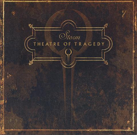Theatre Of Tragedy - Storm (2006)(Lossless+MP3)