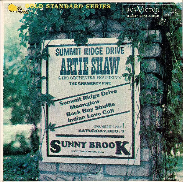 Artie Shaw & His Orchestra Featuring The Gramercy Five – Summit