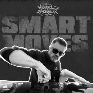 DJ Mastamove - Smart Moves EP album cover