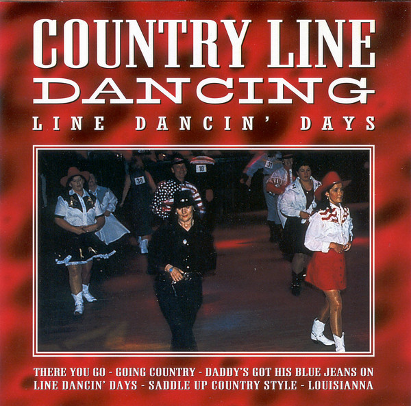 Country Line Dancing: Line Days CD)