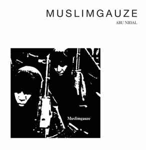 Muslimgauze – Abu Nidal (2016, Vinyl) - Discogs