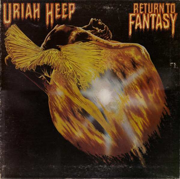 Uriah Heep - Return To Fantasy | Releases | Discogs