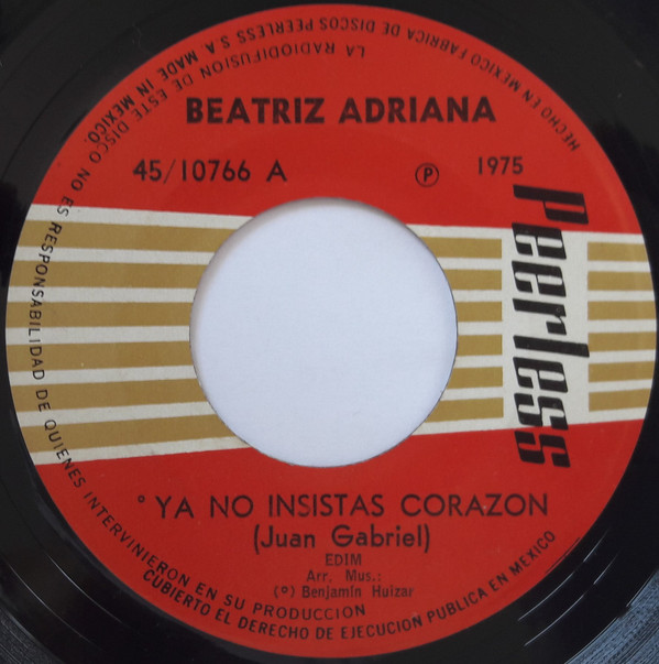 télécharger l'album Beatriz Adriana - Ya No Insistas Corazon Se Fue Para No Volver
