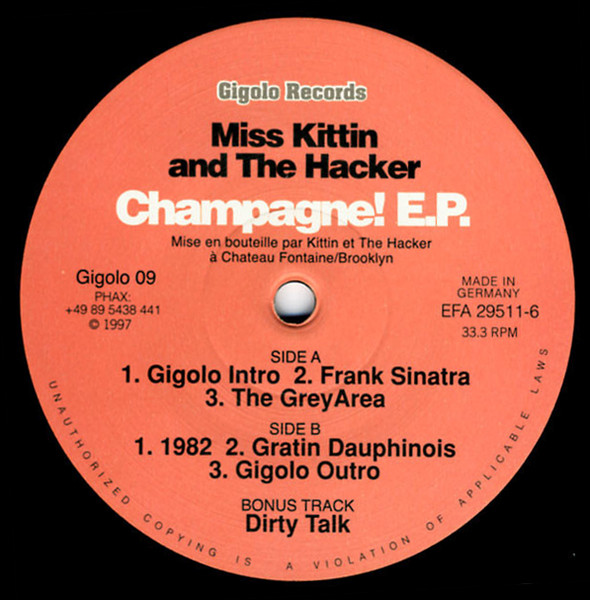 Miss Kittin And The Hacker – Champagne! E.P. (1998, Vinyl) - Discogs