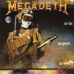 Megadeth – So Far, So Good So What! (1992, Censored , Vinyl 