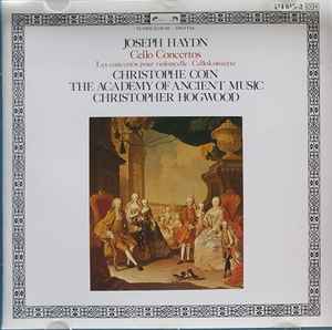 Cello Concertos - Joseph Haydn, Christophe Coin, The Academy Of Ancient Music, Christopher Hogwood