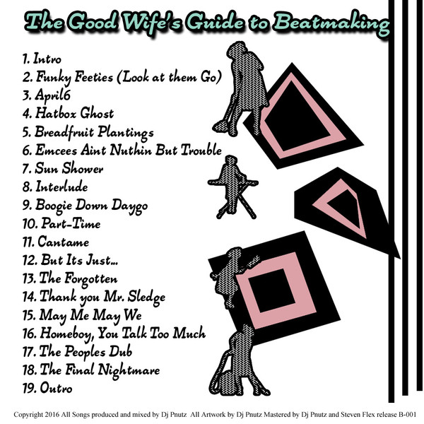 baixar álbum DJ Pnutz - The Good Wifes Guide To Beatmaking