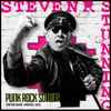 Steven R. Stunning / The Legendary '63 Monroe* - Punk Rock Soldier / Party Like A Rockstar