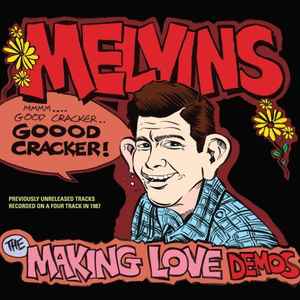 Melvins - The Making Love Demos album cover