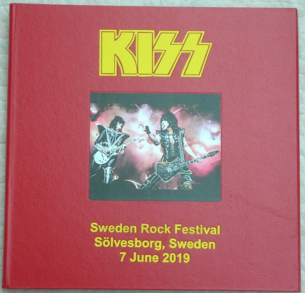 Kiss - Sweden Rock Festival - Sölvesborg, Sweden 7 June 2019 | Releases |  Discogs