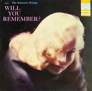 The Somerset Strings - Will You Remember? album cover