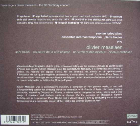 last ned album Olivier Messiaen Yvonne Loriod Ensemble Intercontemporain Pierre Boulez - Sept Haïkaï Couleurs De La Cité Céleste Un Vitrail Et Des Oiseaux Oiseaux Exotiques