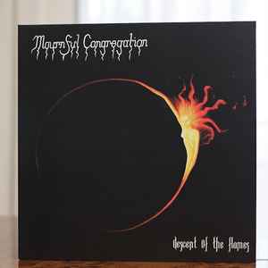 Mournful Congregation - Descent Of The Flames / Ascent Of The Flames
