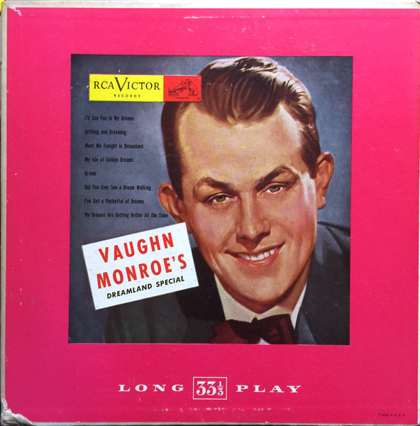 Vaughn Monroe And His Orchestra - Vaughn Monroe's Dreamland