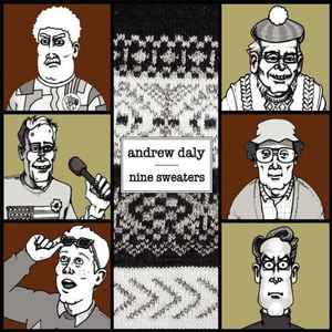 Andy Daly - Nine Sweaters