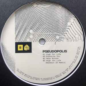 Pseudopolis - High For Life EP album cover
