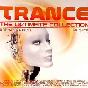 Various - Trance - The Ultimate Collection Vol 3 2009 album cover