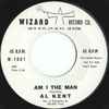Al Kent (2) - Am I The Man / Hold Me