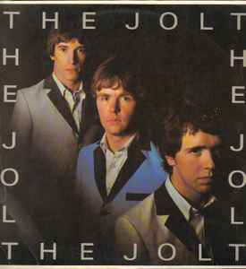 The Jolt – The Jolt (1978, Vinyl) - Discogs