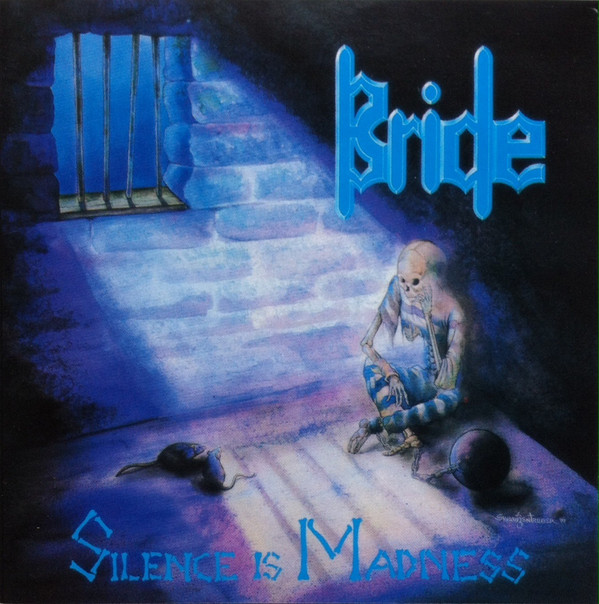 lataa albumi Bride - Silence Is Madness