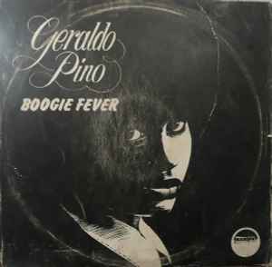 Boogie Fever - Geraldo Pino