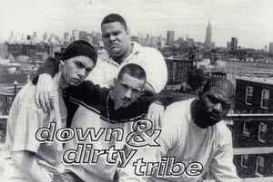 Down N' Dirty Tribe Discography | Discogs
