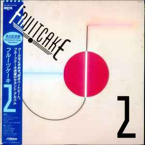 Fruitcake – Fruitcake 2 (1984, Vinyl) - Discogs