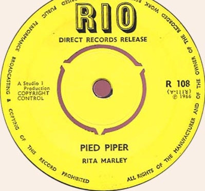 Rita Marley – Pied Piper / Its Alright (1966, 3-prong push-out