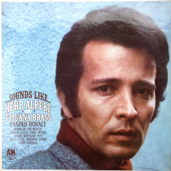 Herb Alpert & The Tijuana Brass – Sounds Like...Herb Alpert & The