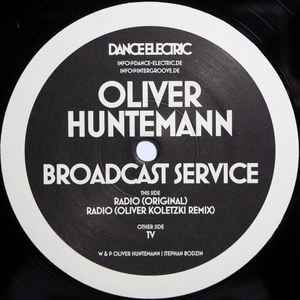 Oliver Huntemann - Broadcast Service