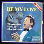 Mario Lanza – Be My Love (1968, Vinyl) - Discogs