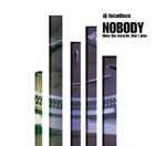 Cover of Nobody (Likes The Records That I Play), 2004-02-16, CD