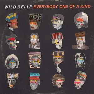 Wild Belle - Everybody One of A Kind
