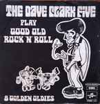 Cover of Good Old Rock 'N' Roll, 1970, Vinyl