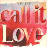 Cover of Call It Love, 1987-05-20, Vinyl