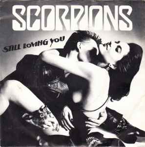 Scorpions - Still Loving You album cover
