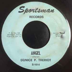 Dunice Theriot - Angel / Mermantau Waltz album cover